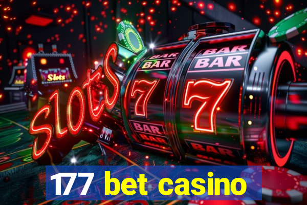 177 bet casino